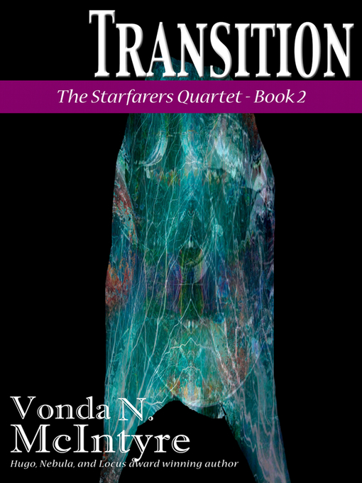 Title details for Transition by Vonda N. McIntyre - Available